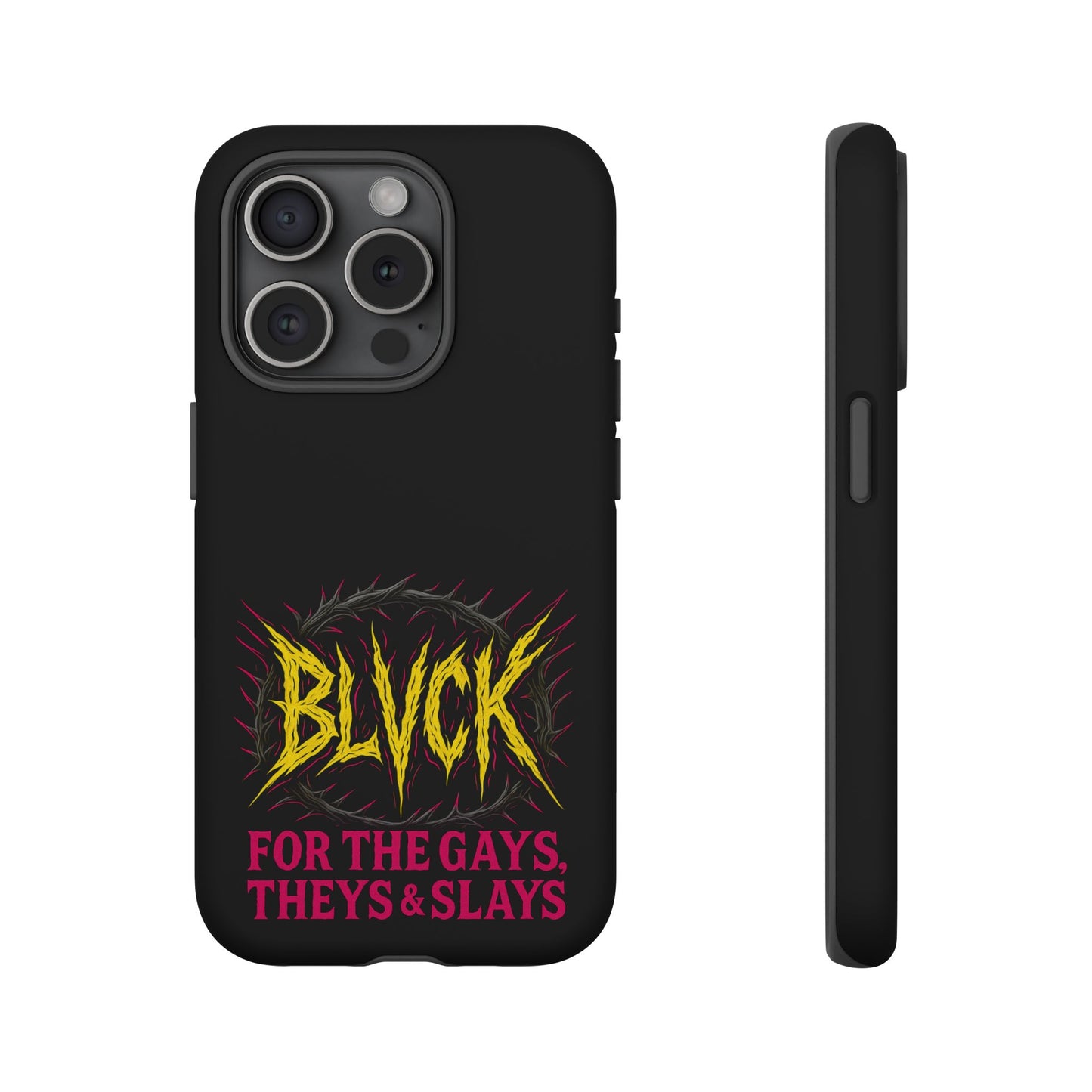 BLVCK // For the Gays, Theys & Slays iPhone Case