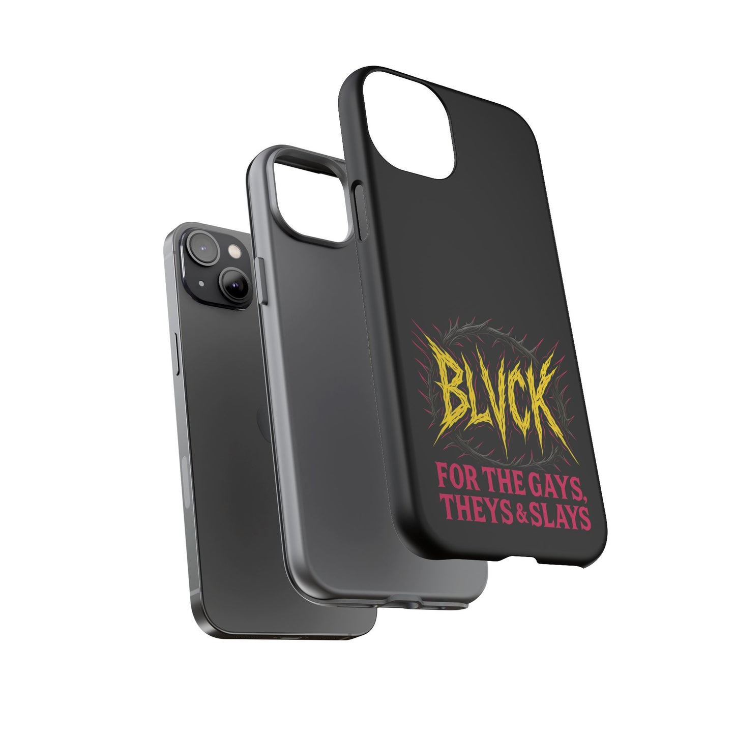 BLVCK // For the Gays, Theys & Slays iPhone Case