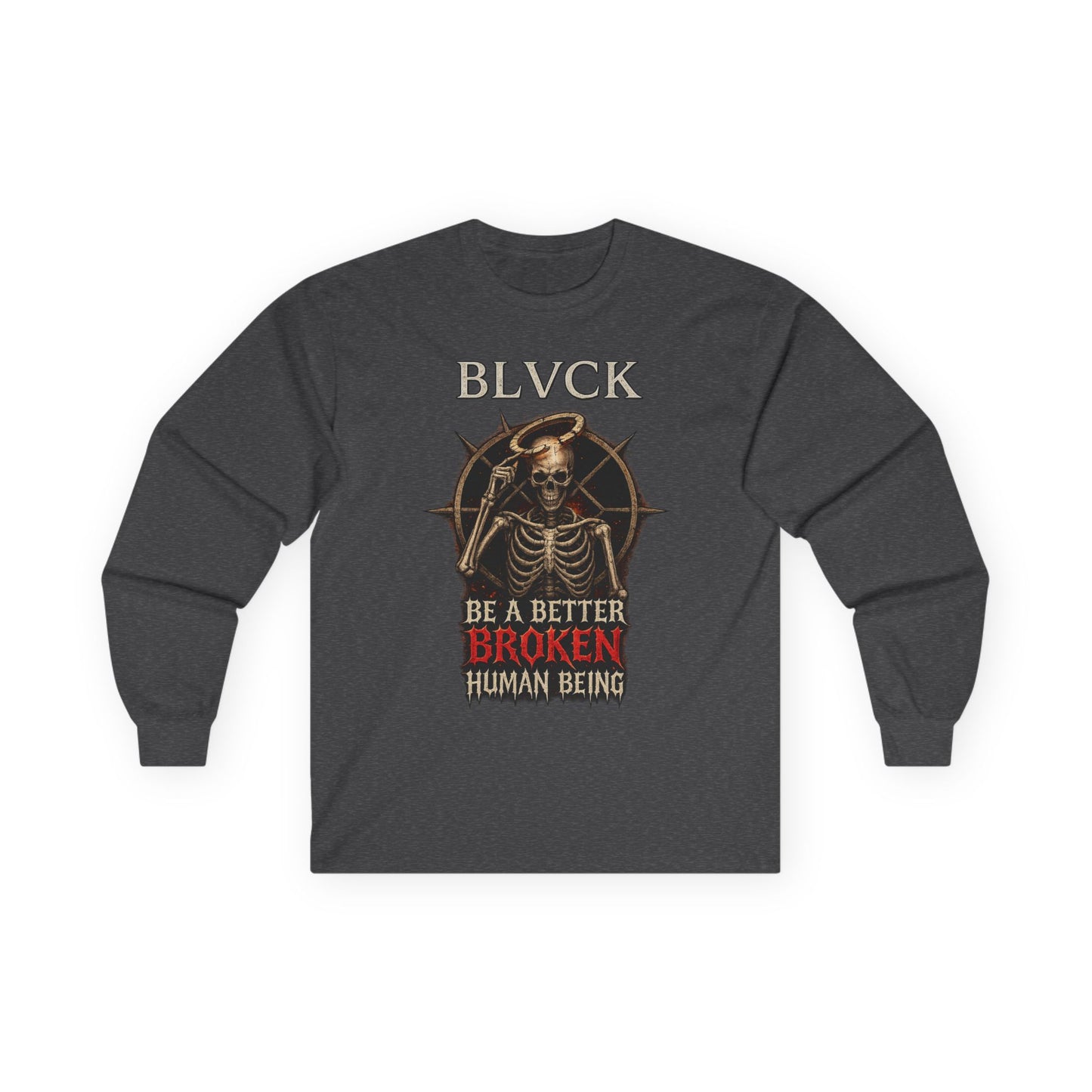 BLVCK // Better Broken Human Being - Long Sleeve Cotton Tee
