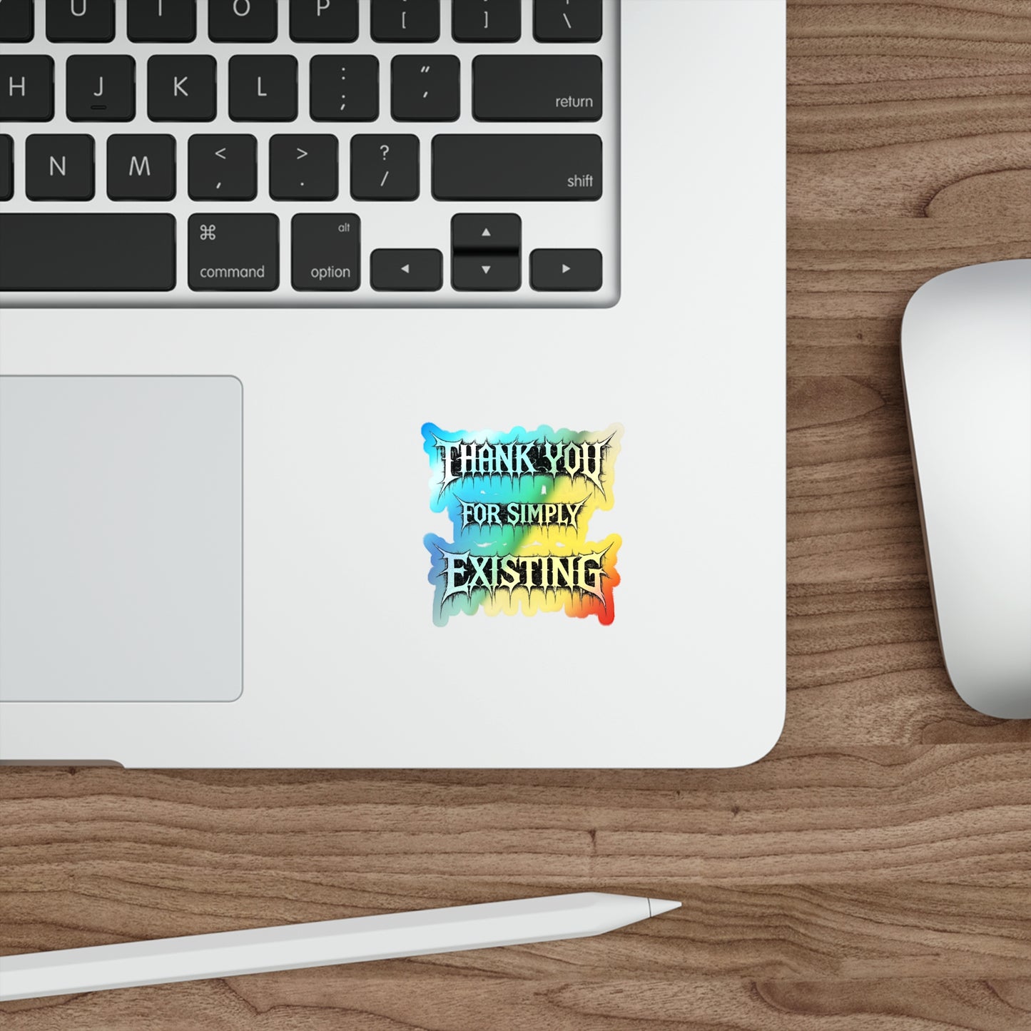 BLVCK // Thank YOU for Simply Existing Holographic Sticker