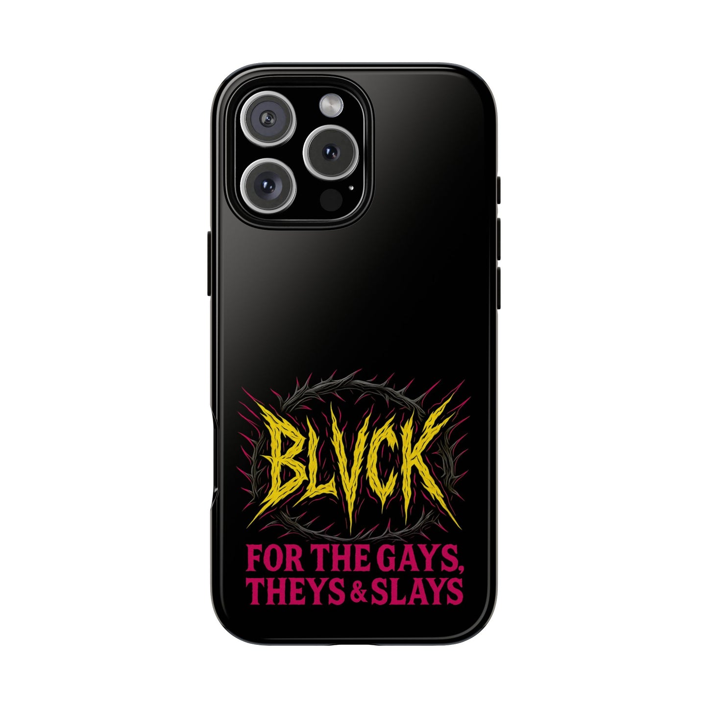 BLVCK // For the Gays, Theys & Slays iPhone Case