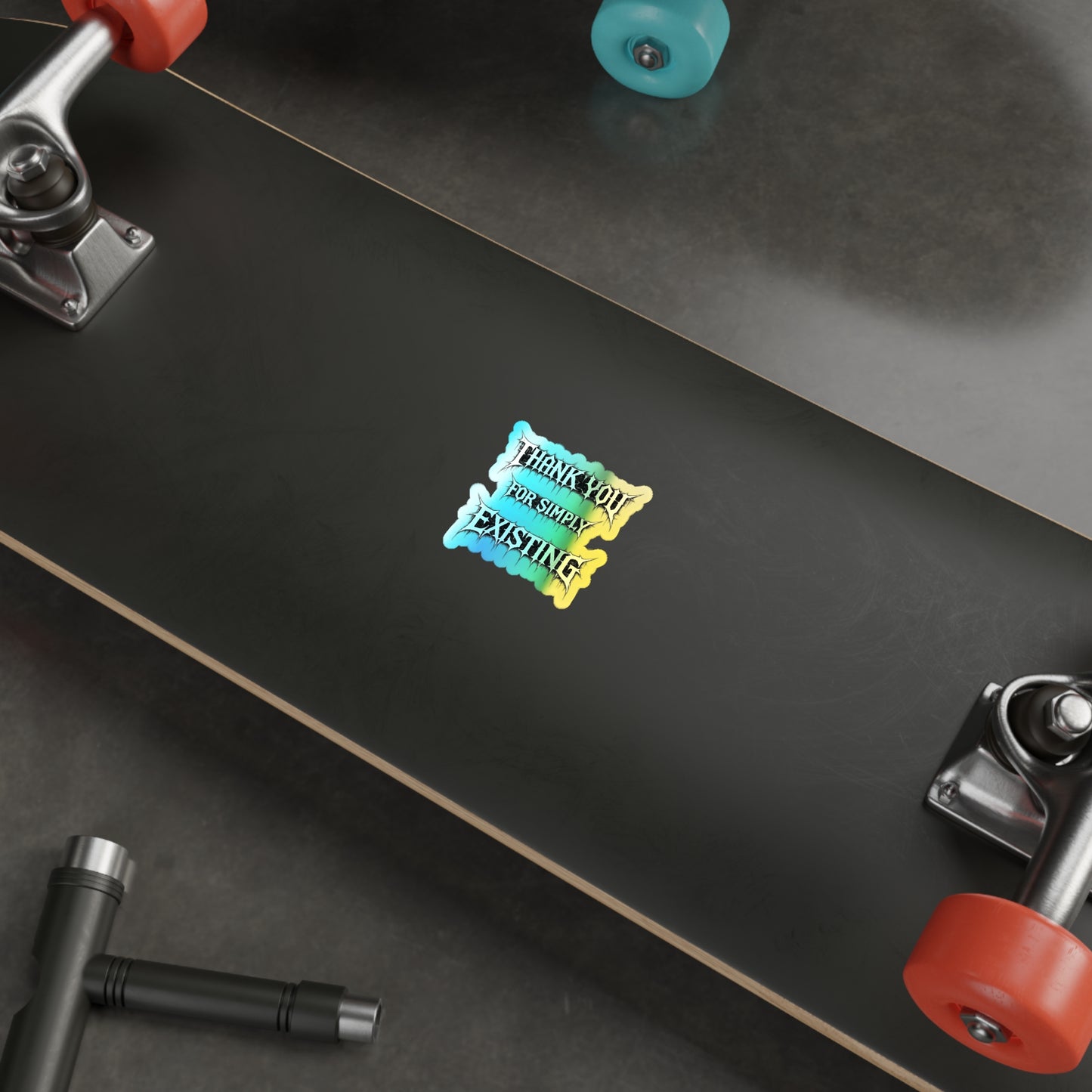 BLVCK // Thank YOU for Simply Existing Holographic Sticker
