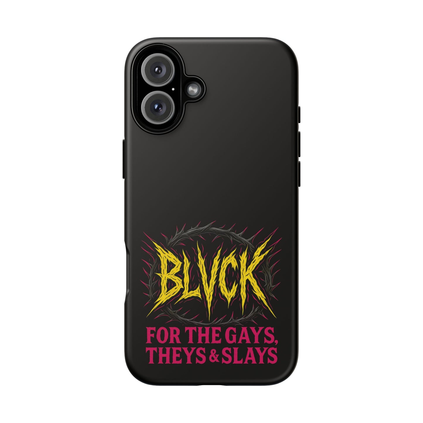 BLVCK // For the Gays, Theys & Slays iPhone Case
