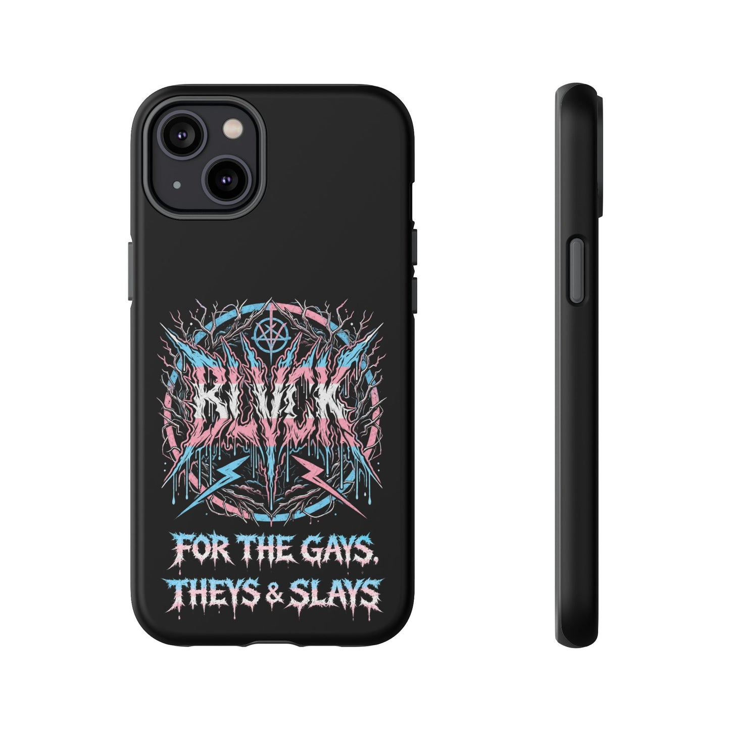 BLVCK // For the Gays, Theys & Slays (Trans Pride Edition) iPhone Case
