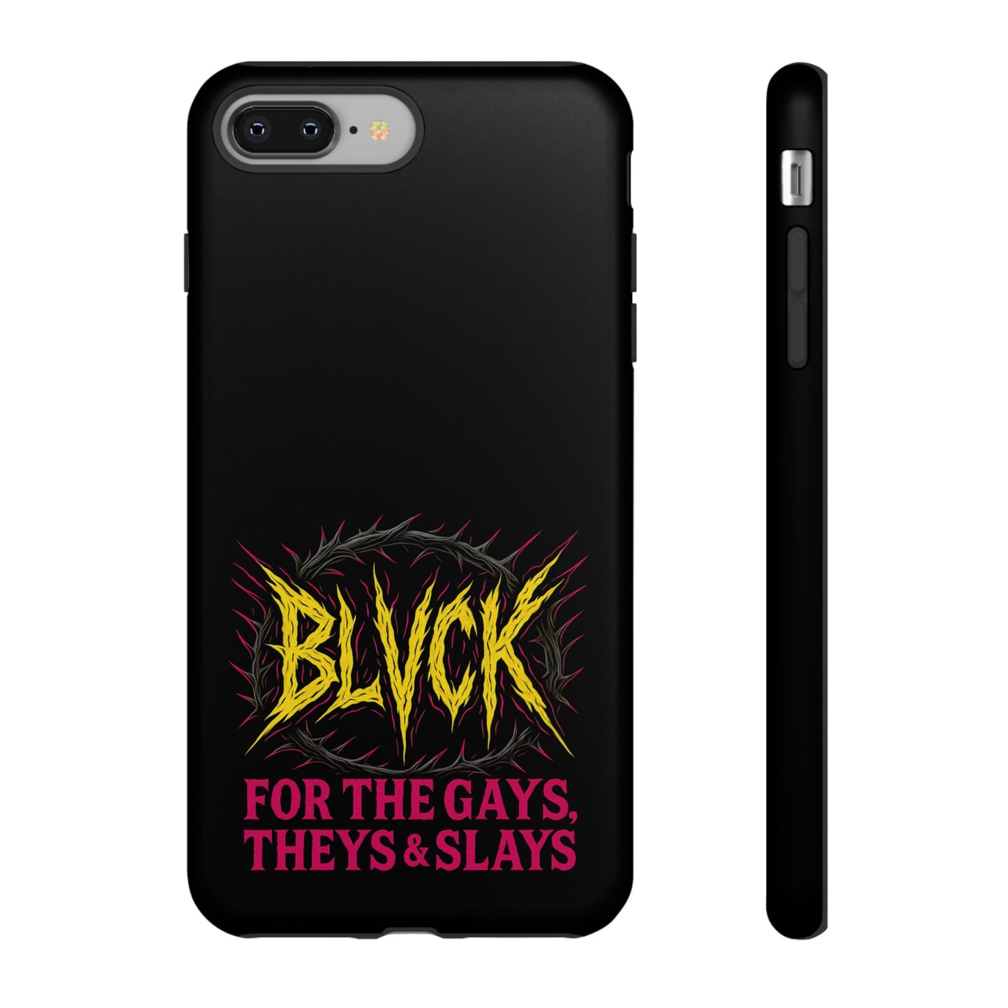 BLVCK // For the Gays, Theys & Slays iPhone Case