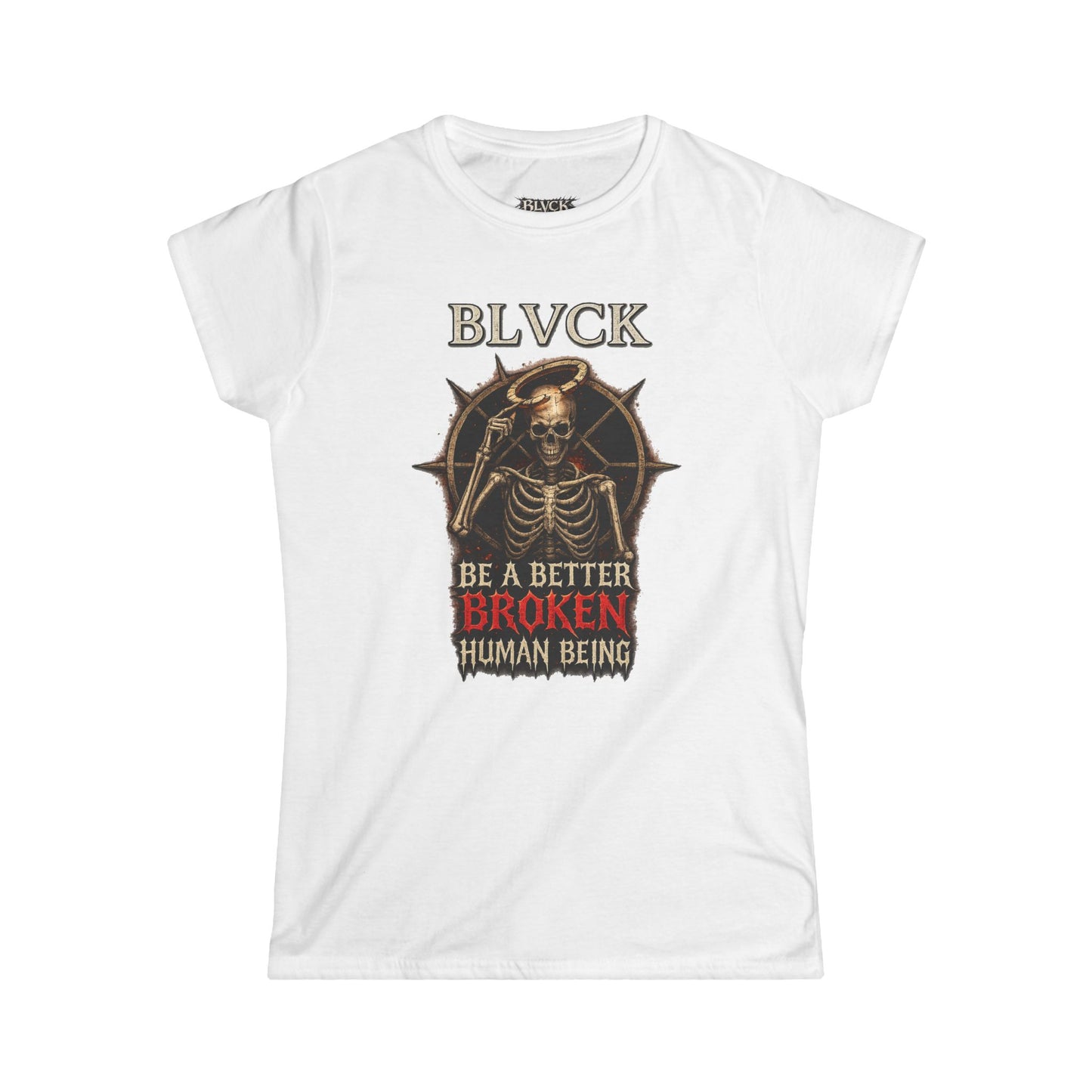 BLVCK // Better Broken Human Being - Women's Tee