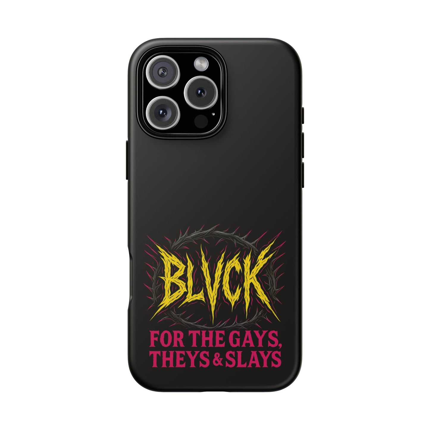 BLVCK // For the Gays, Theys & Slays iPhone Case