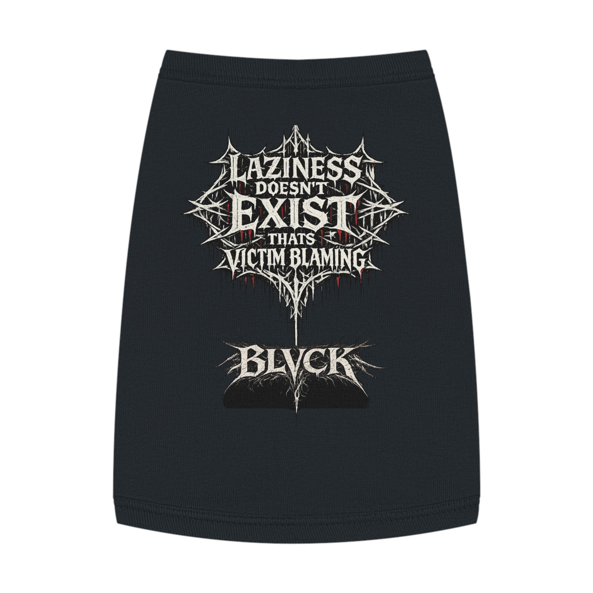BLVCK // Laziness Doesn’t Exist - Animal Roommate Shirt