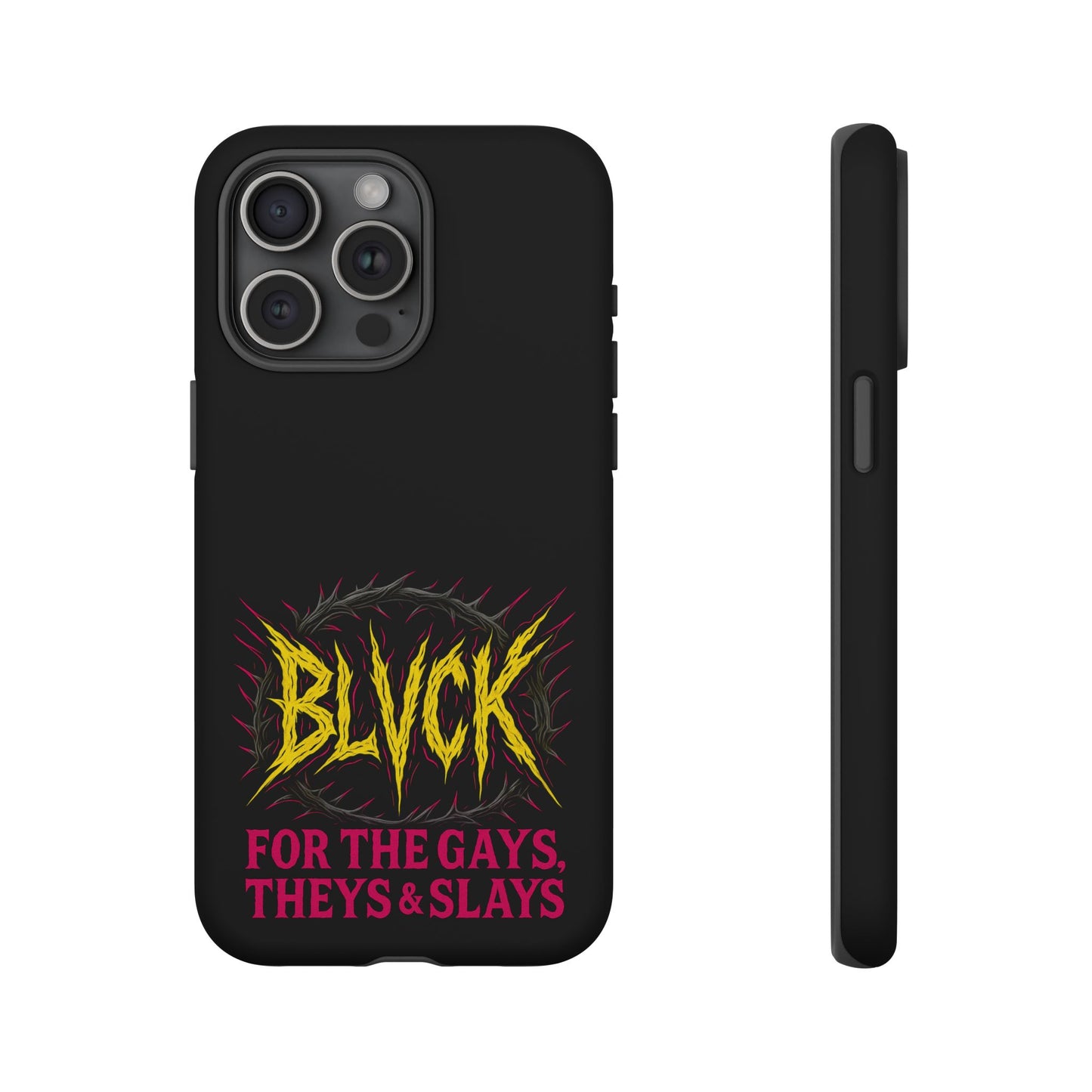 BLVCK // For the Gays, Theys & Slays iPhone Case