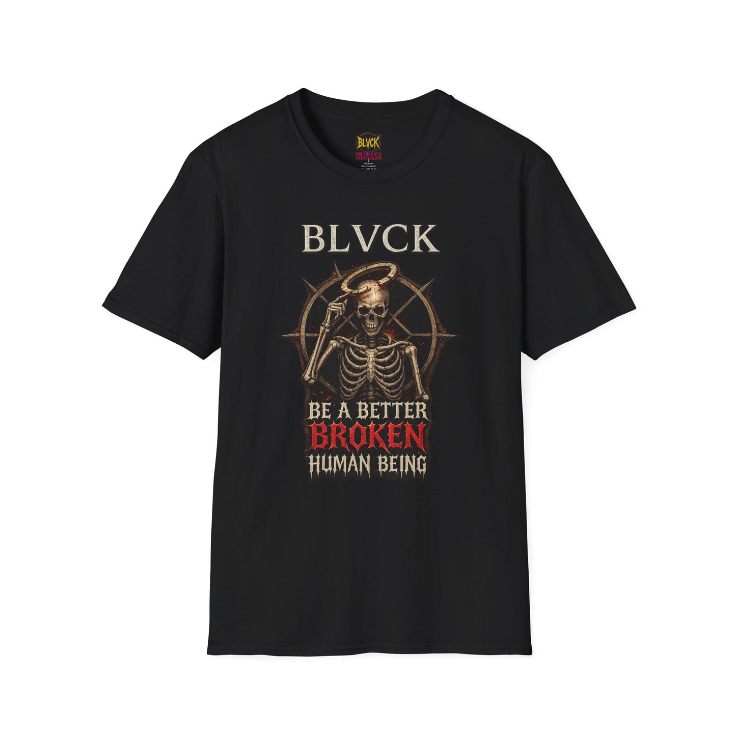 BLVCK // Better Broken Human Being Unisex Tee