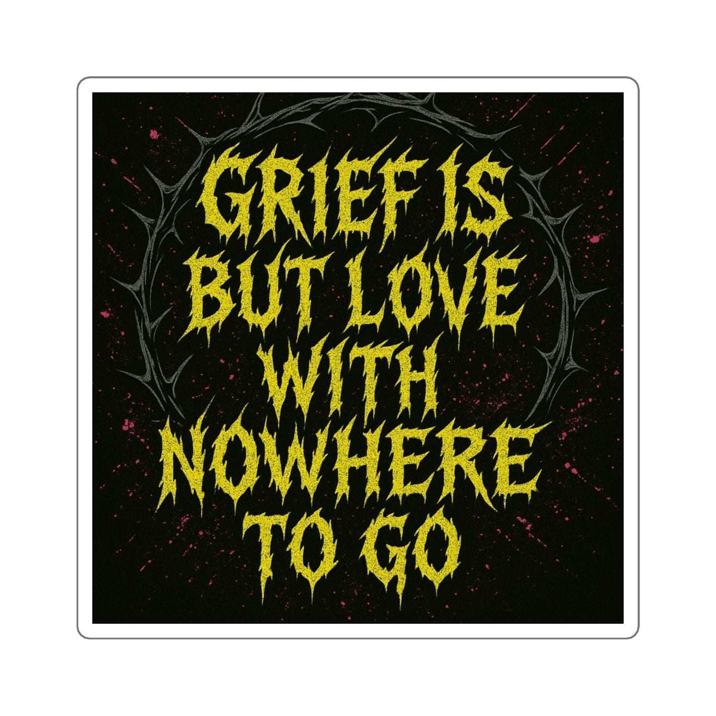 Love With Nowhere To Go // 2x2 BLVCK Sticker