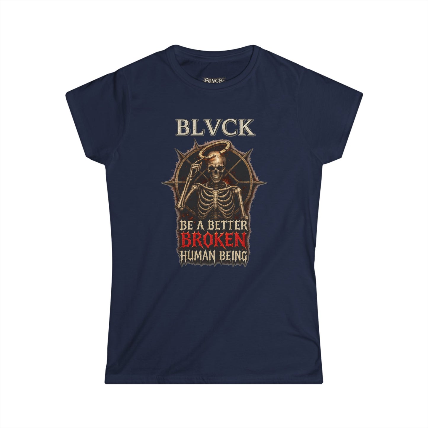 BLVCK // Better Broken Human Being - Women's Tee