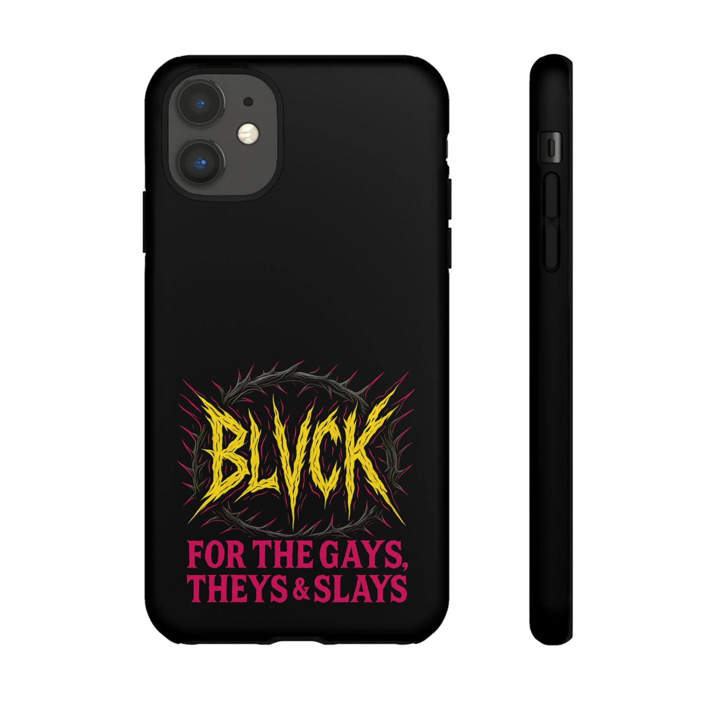 BLVCK // For the Gays, Theys & Slays iPhone Case