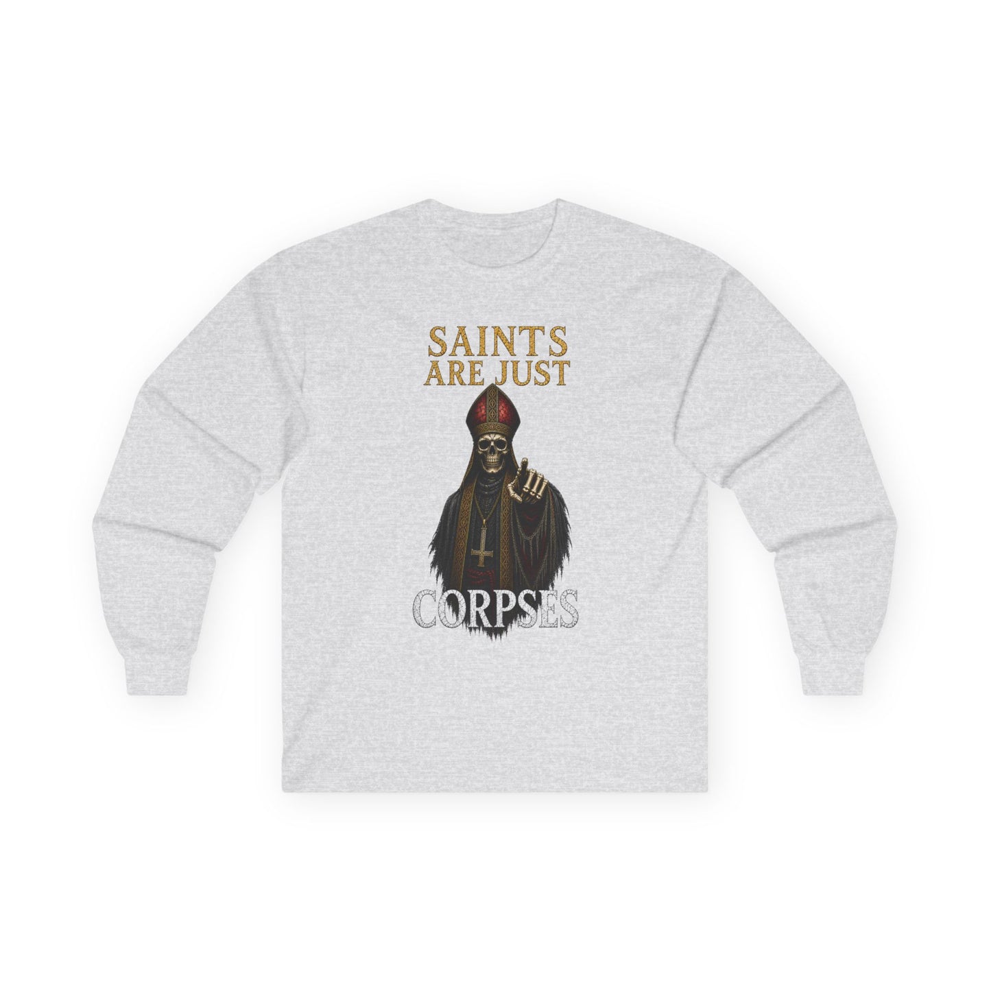 BLVCK // Saints Are Just Corpses - Long Sleeve Cotton Tee