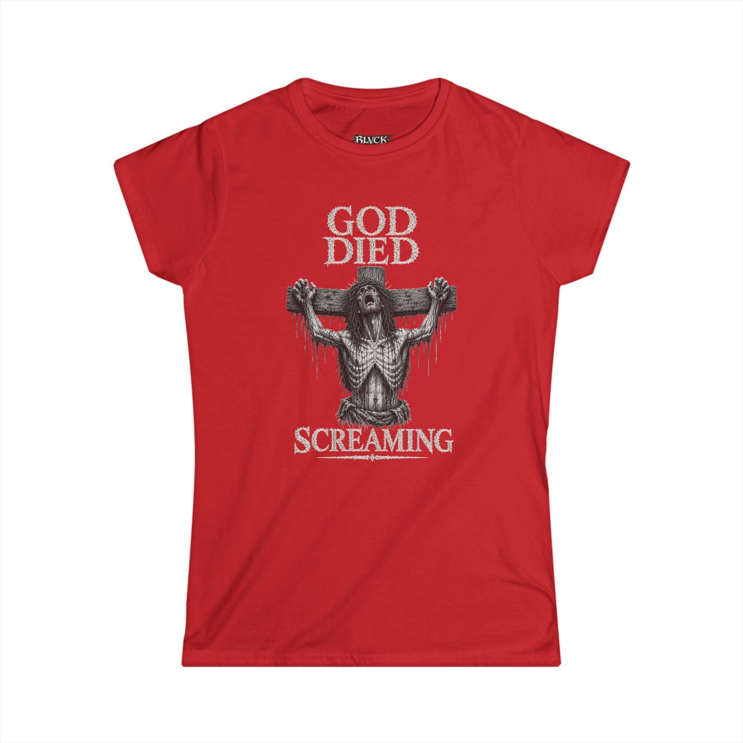 BLVCK // God Died Screaming - Women's Tee