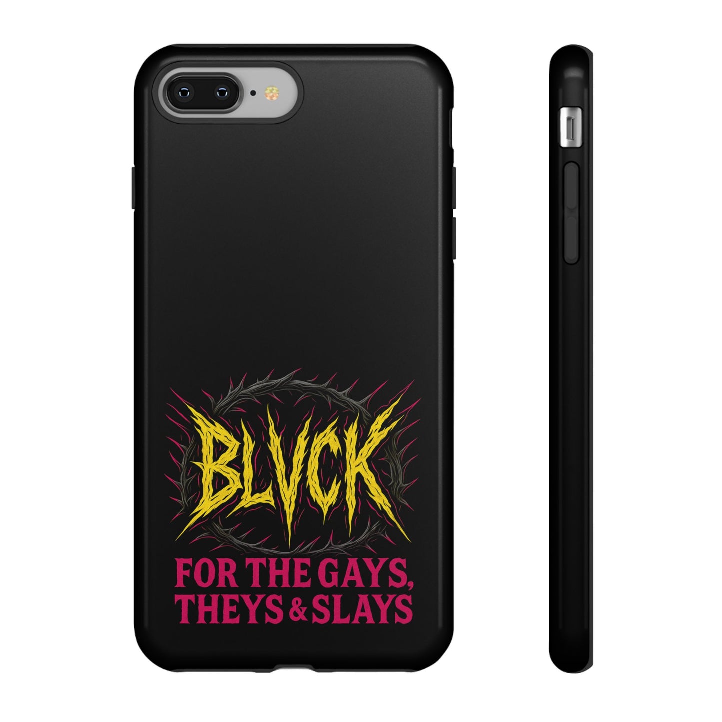 BLVCK // For the Gays, Theys & Slays iPhone Case