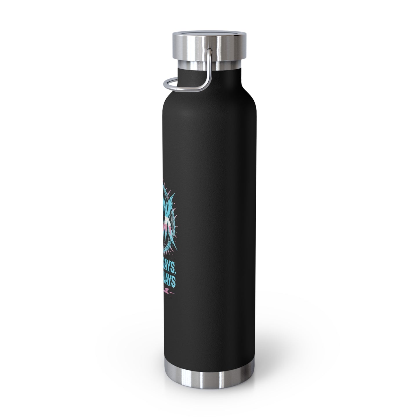 BLVCK // Gays, Theys & Slays Insulated Bottle // 22oz