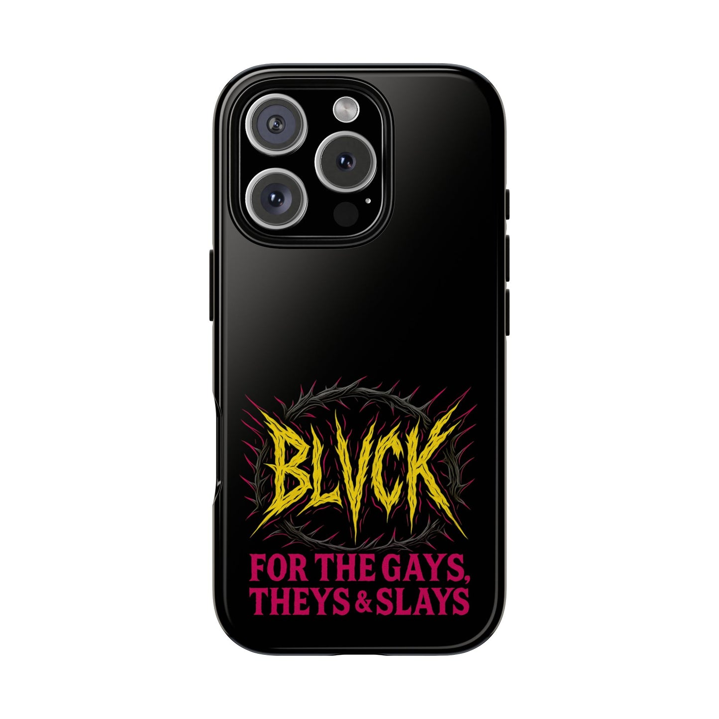 BLVCK // For the Gays, Theys & Slays iPhone Case