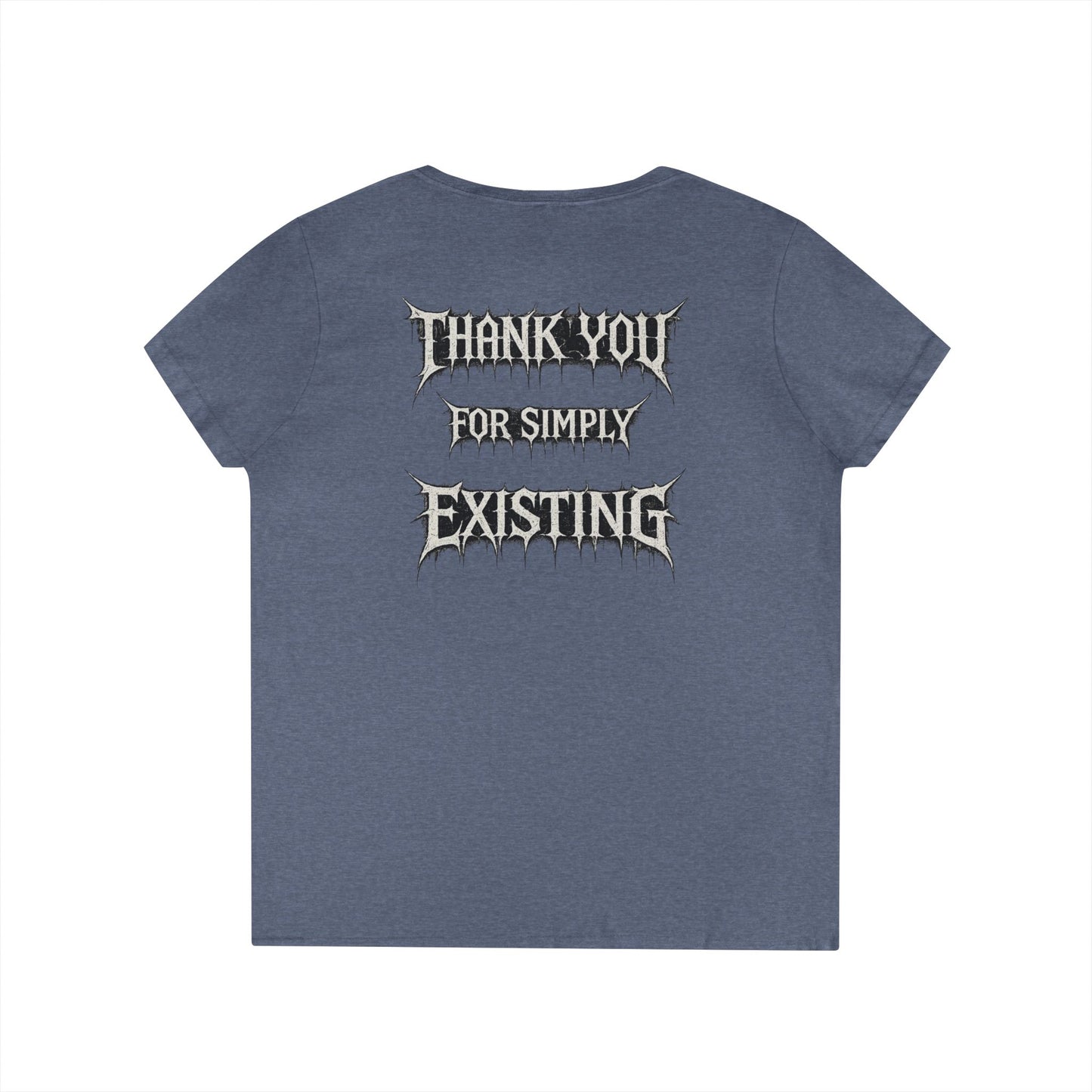 BLVCK // Thank You for Simply Existing Women's V-Neck Tee