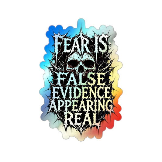 BLVCK // Holographic Sticker // Fear Is False Edition
