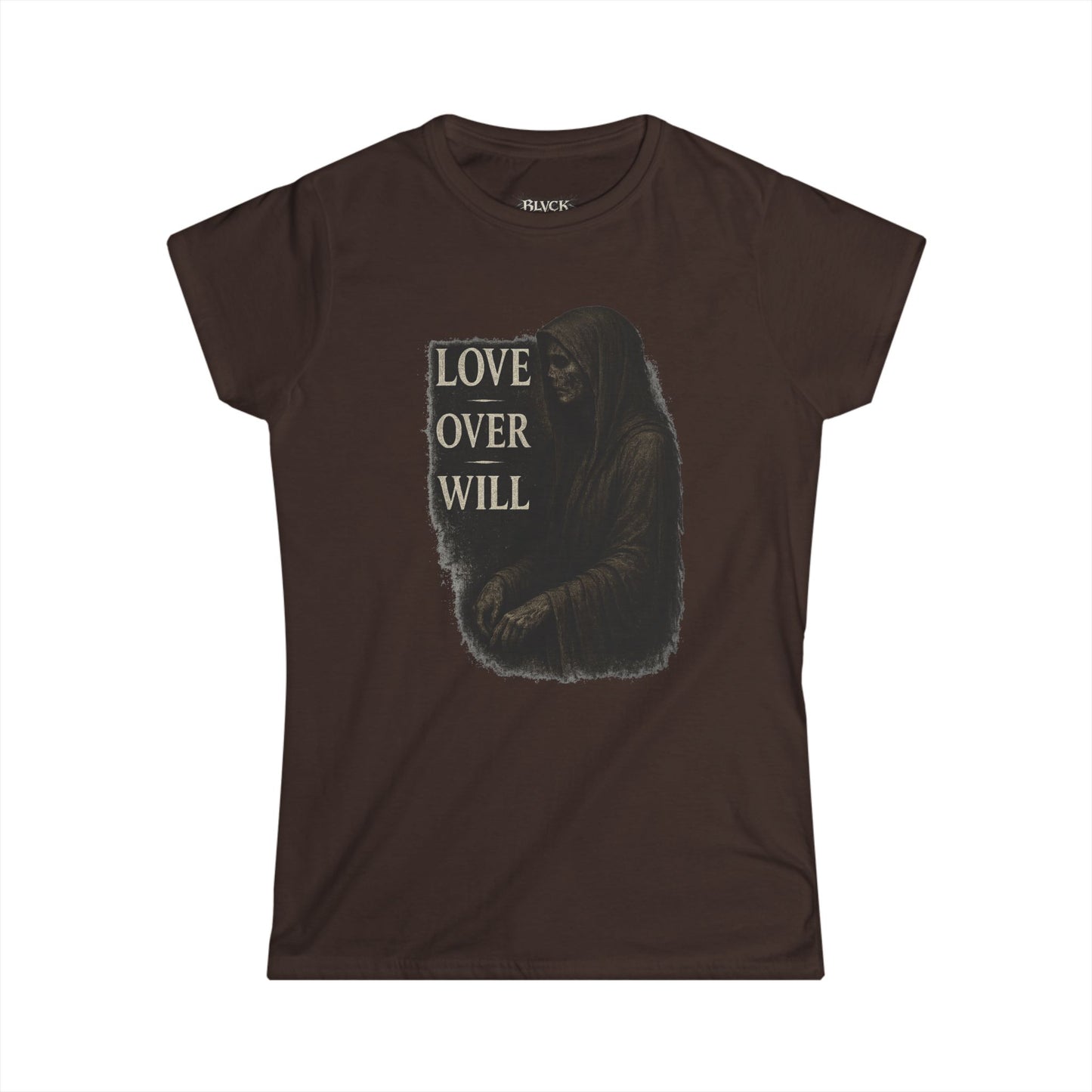 BLVCK // Love Over Will – Women's Tee