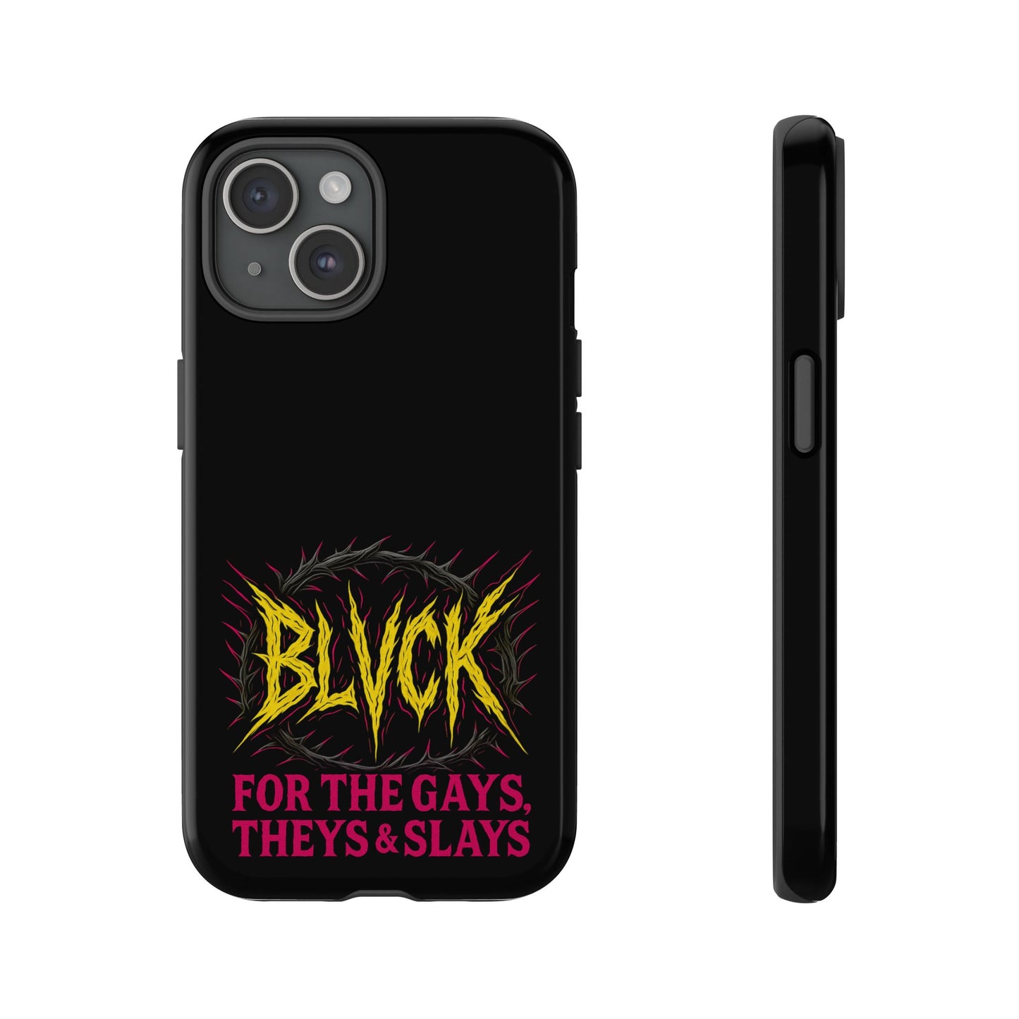 BLVCK // For the Gays, Theys & Slays iPhone Case