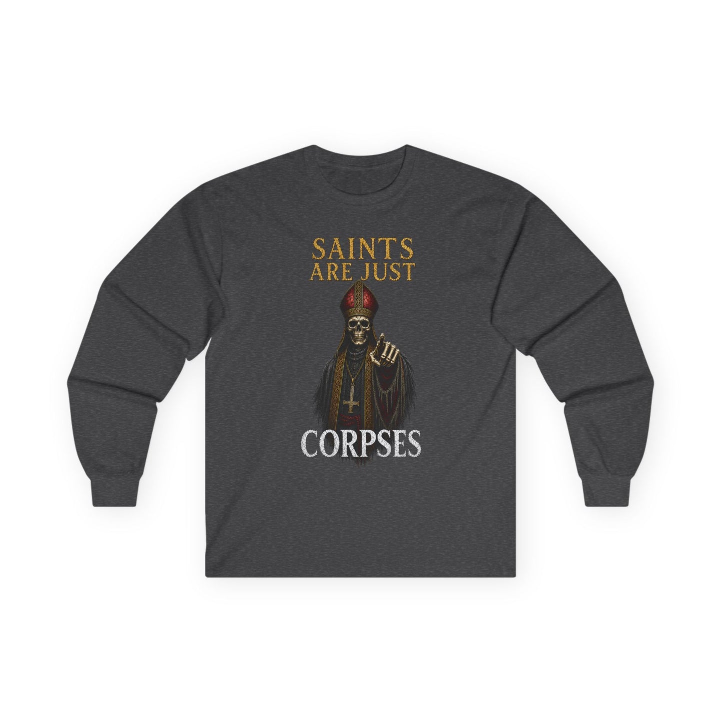 BLVCK // Saints Are Just Corpses - Long Sleeve Cotton Tee