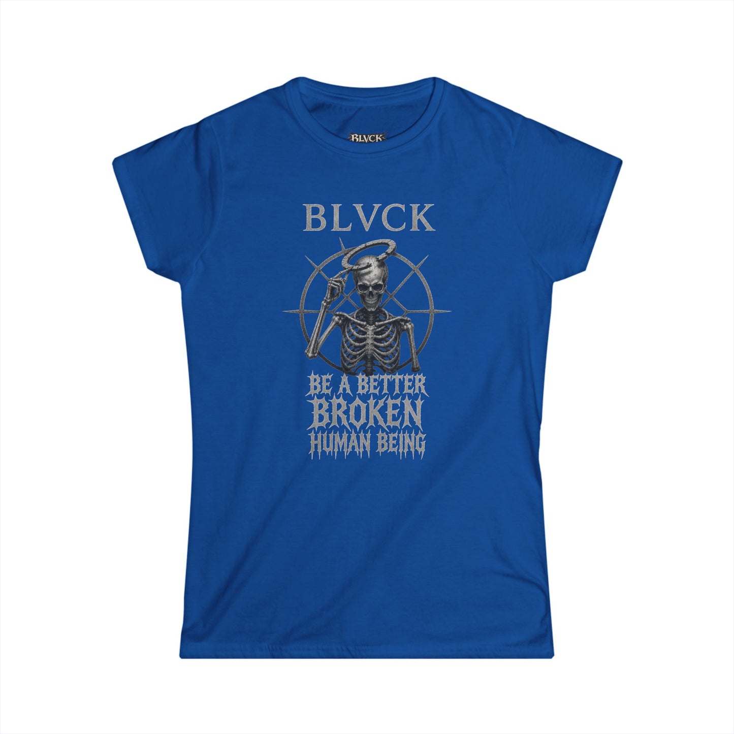 BLVCK // Better Broken Human Being - Monochrome Women's Tee