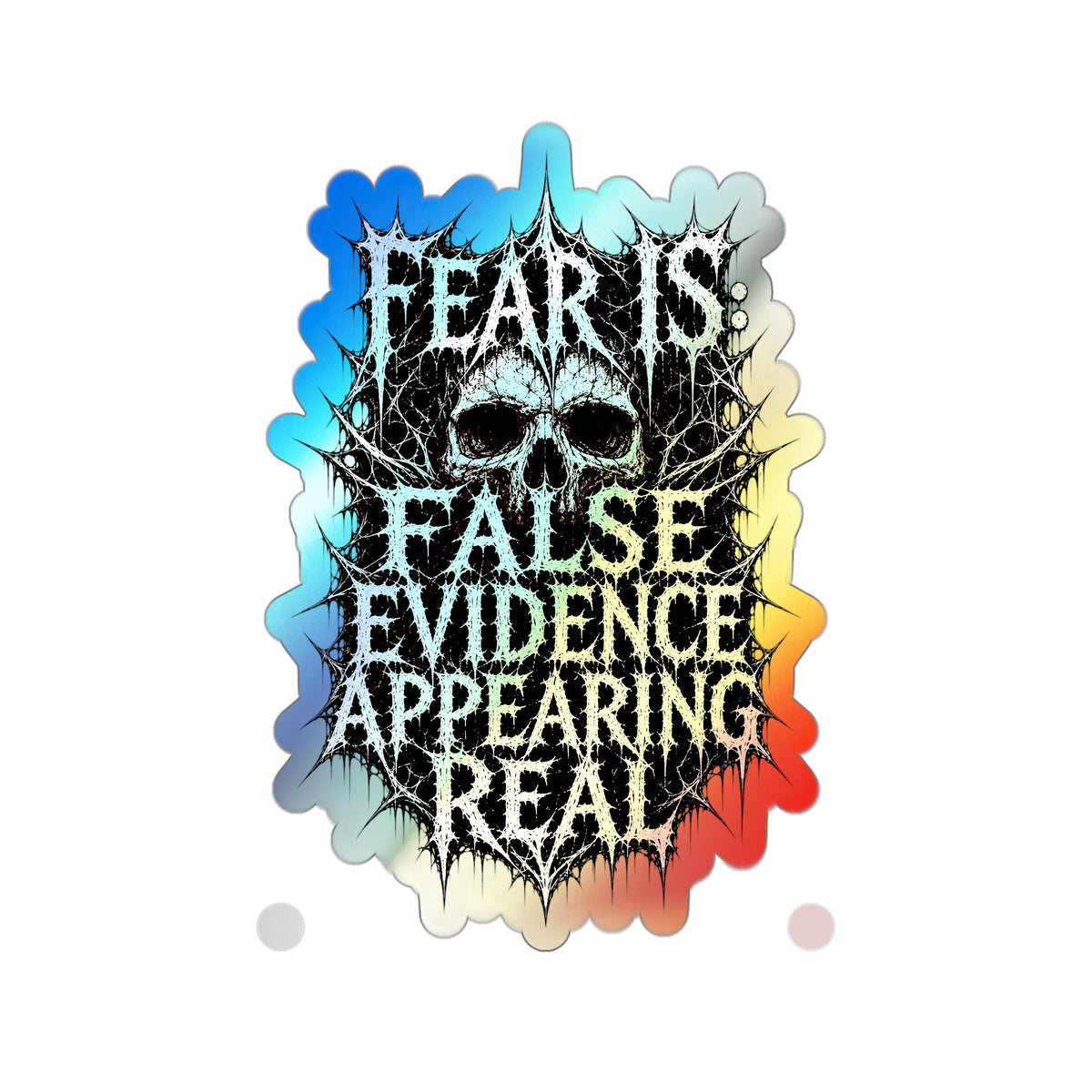 BLVCK // Holographic Sticker // Fear Is False Edition