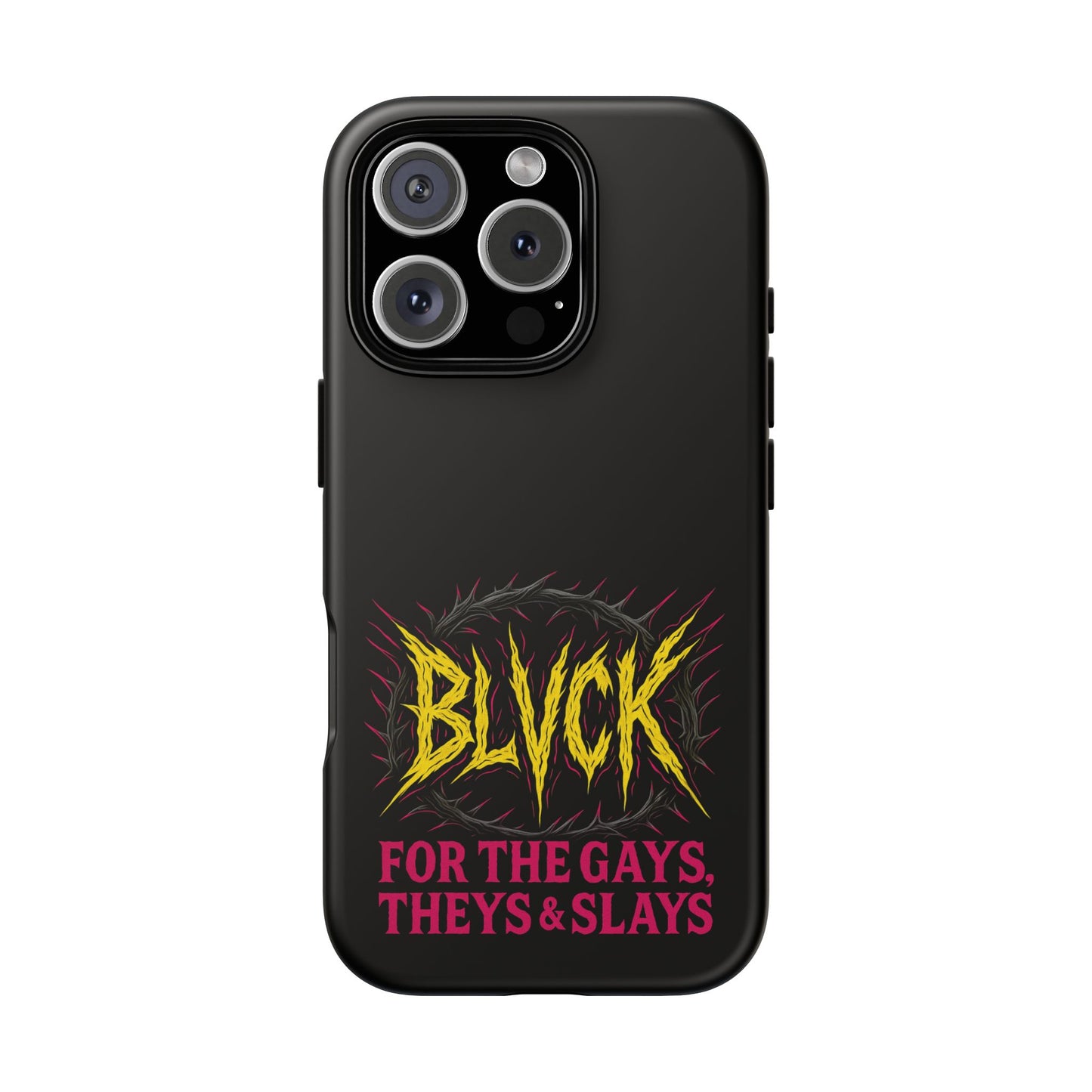 BLVCK // For the Gays, Theys & Slays iPhone Case