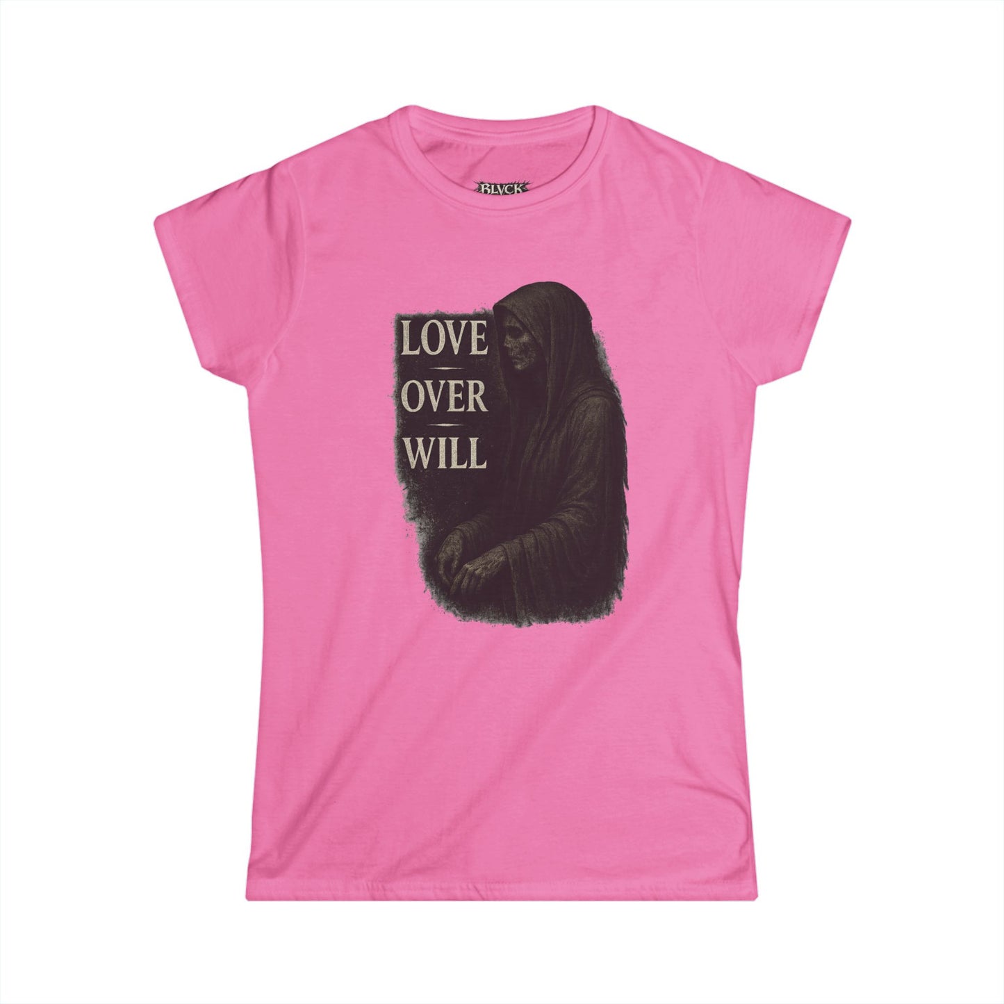 BLVCK // Love Over Will – Women's Tee