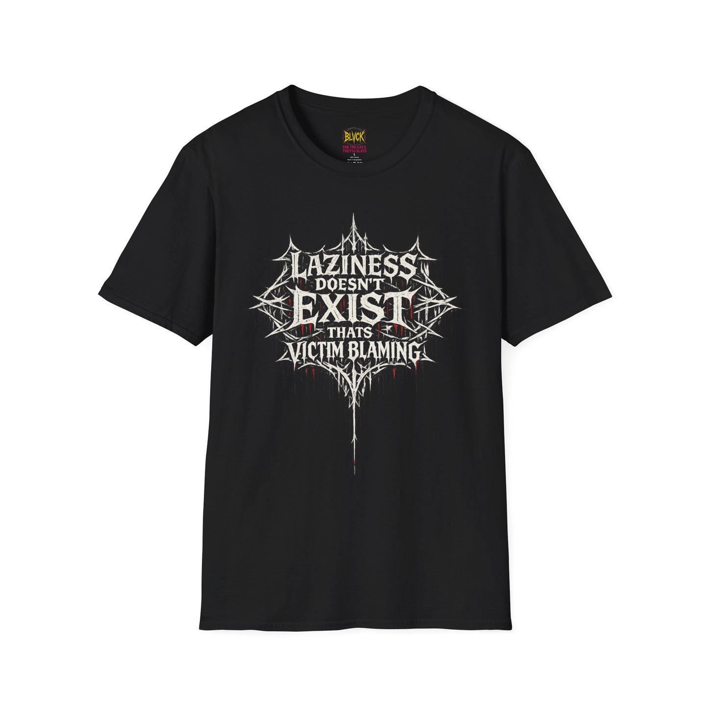 BLVCK // Laziness Doesn’t Exist Tee
