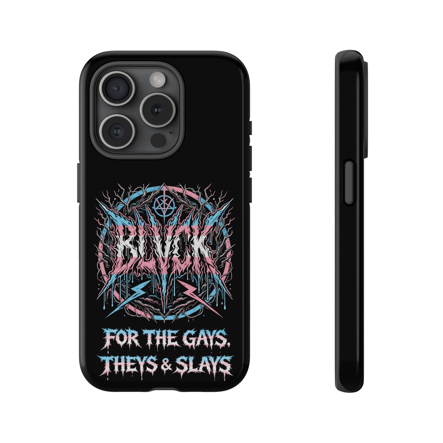 BLVCK // For the Gays, Theys & Slays (Trans Pride Edition) iPhone Case