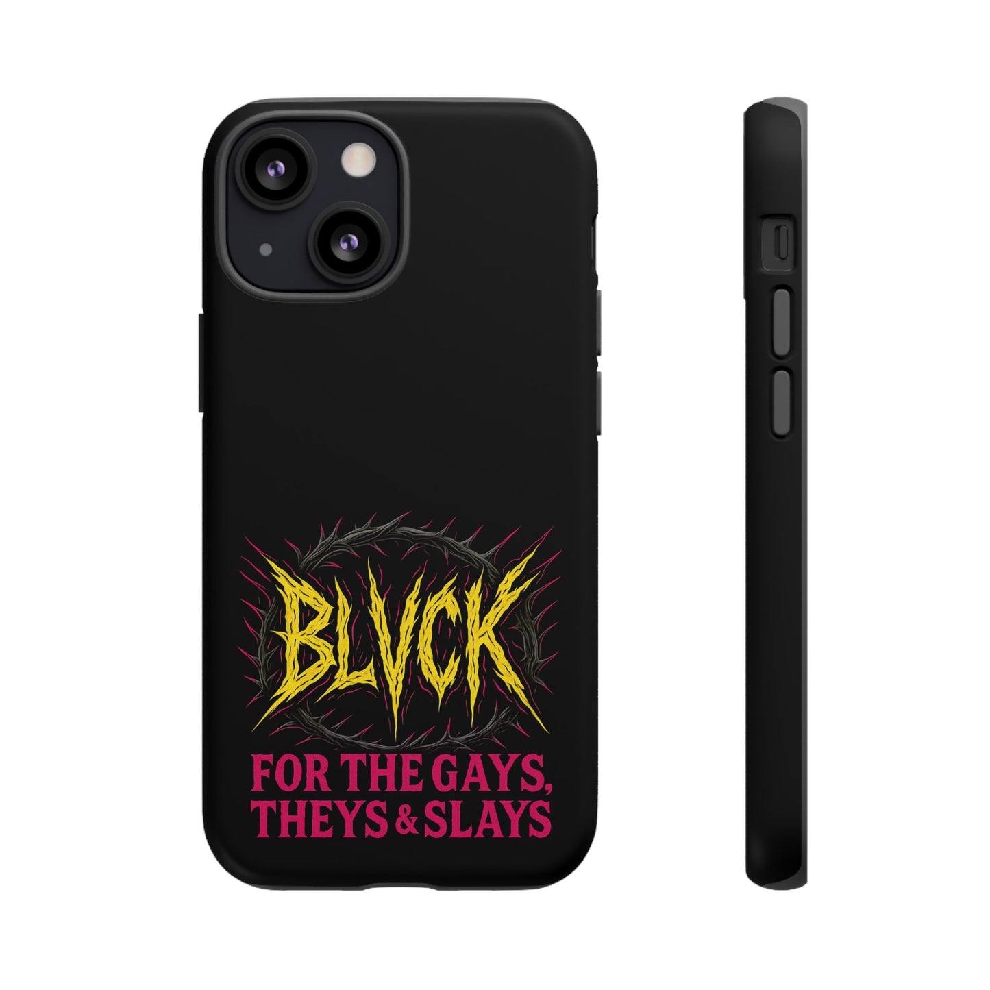 BLVCK // For the Gays, Theys & Slays iPhone Case