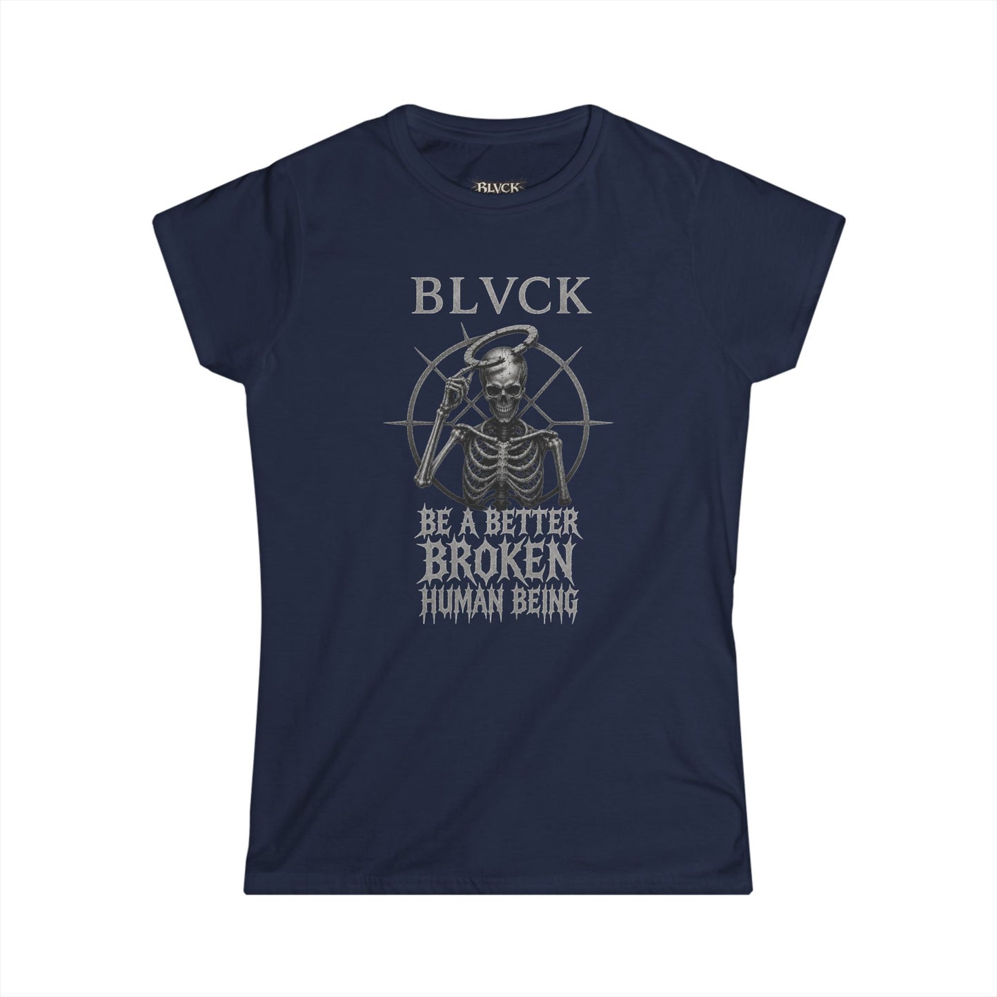 BLVCK // Better Broken Human Being - Monochrome Women's Tee
