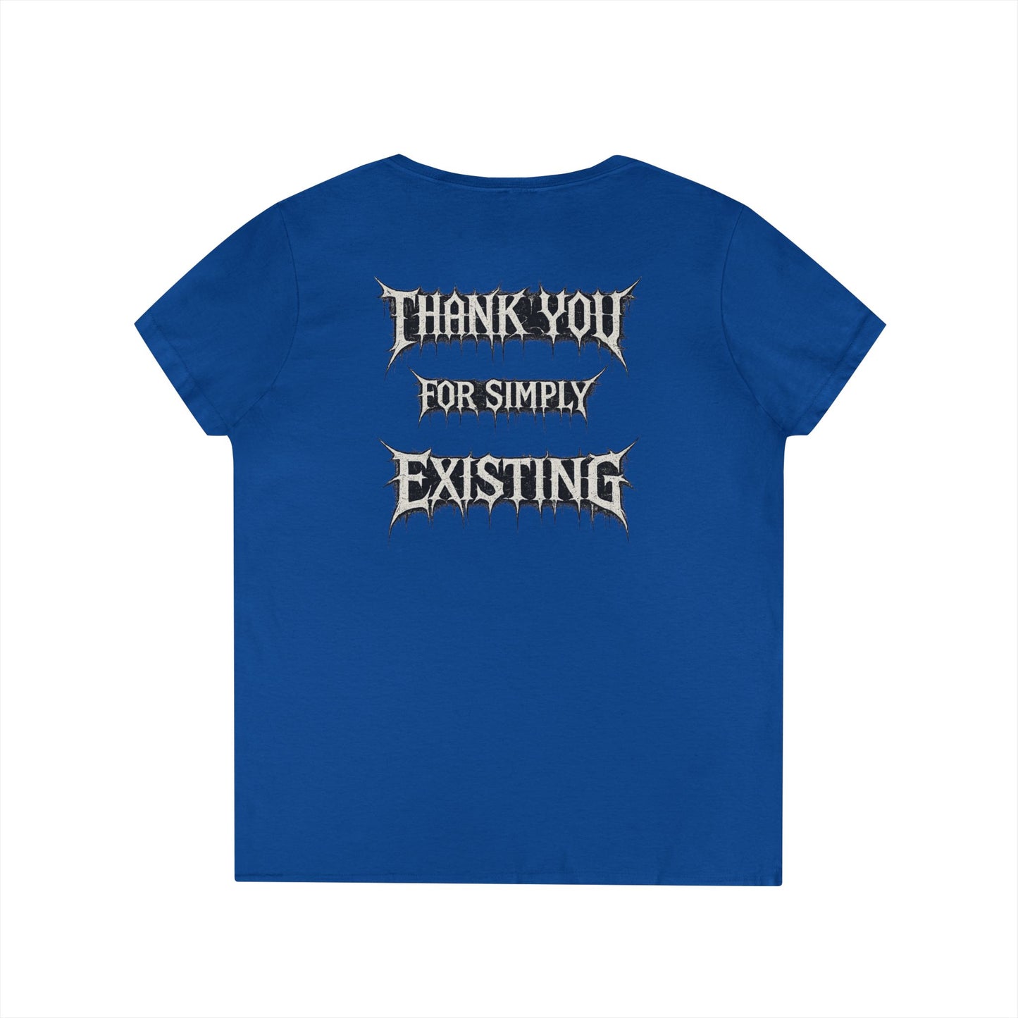 BLVCK // Thank You for Simply Existing Women's V-Neck Tee
