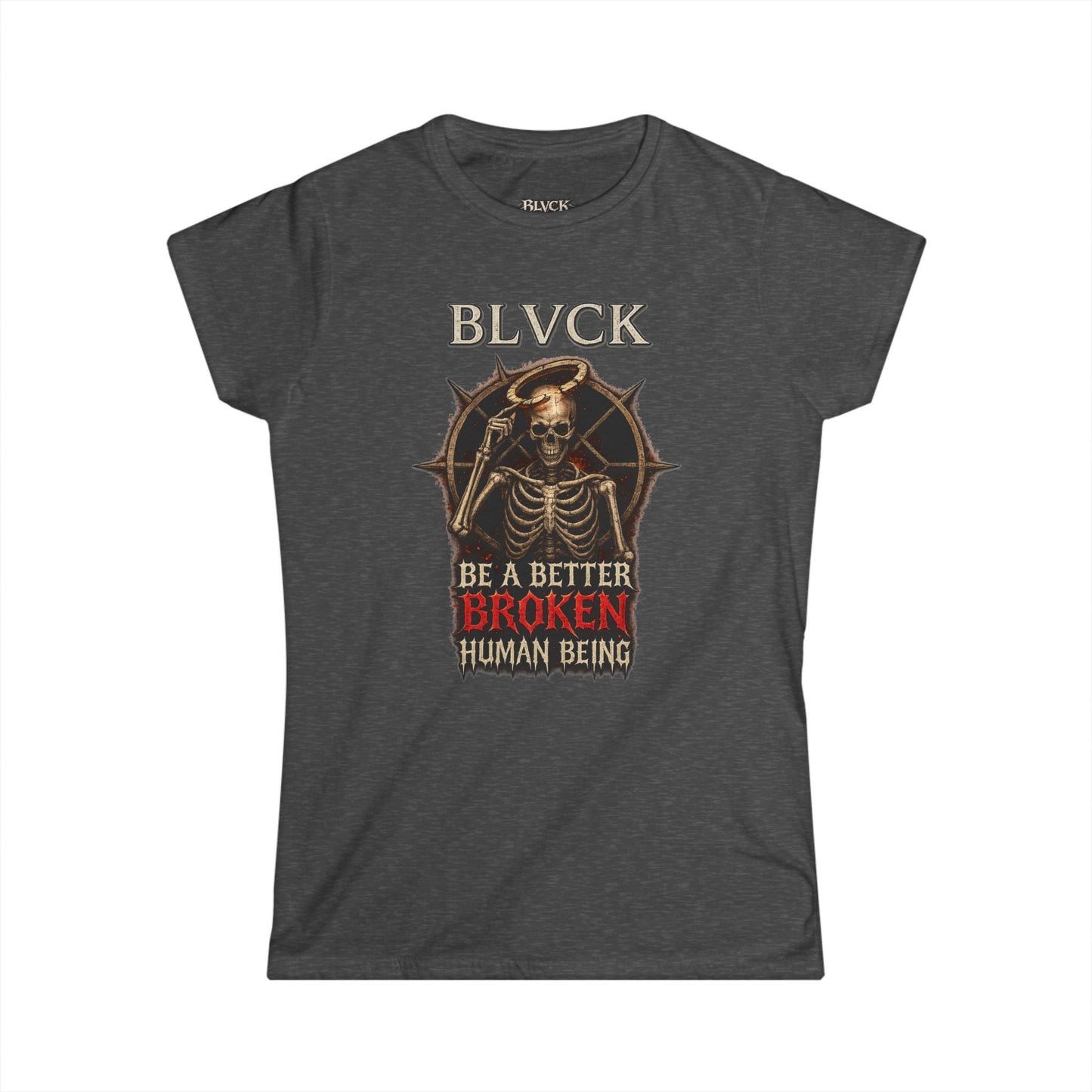 BLVCK // Better Broken Human Being - Women's Tee