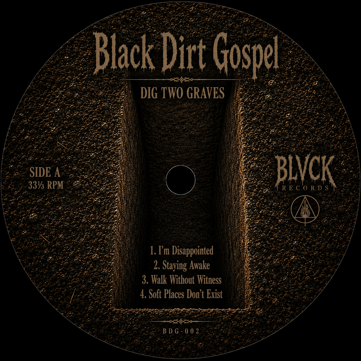 BLACK DIRT GOSPEL - DIG TWO GRAVES VINYL